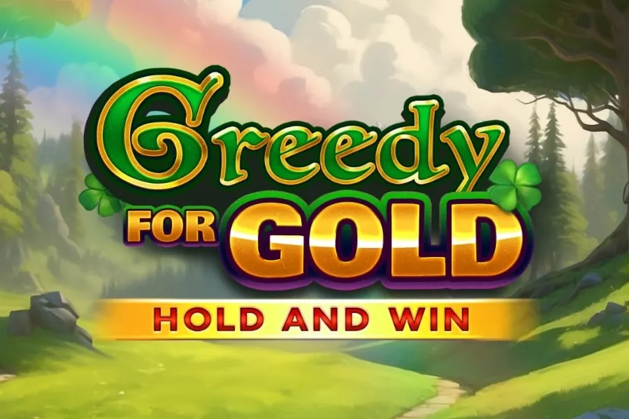 Greedy for Gold: Hold and Win slot preview
