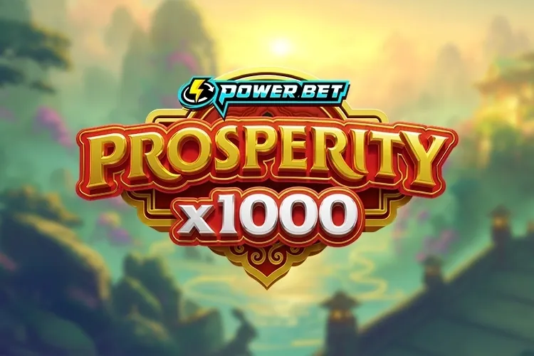 Prosperity x 1000 slot preview