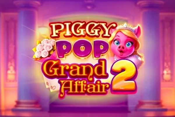 PiggyPop Grand Affair 2 slot preview