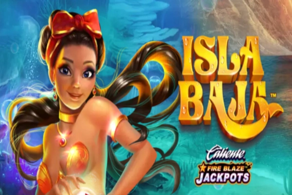 Fire Blaze Isla Baja slot preview