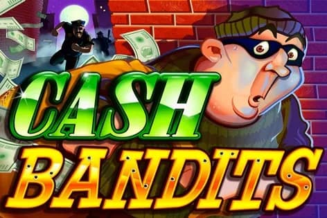 Cash Bandits slot preview