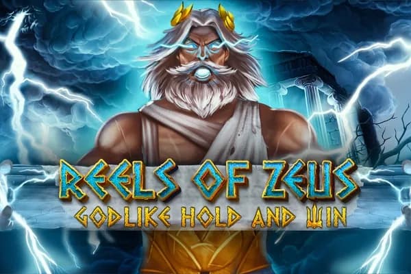 Reels of Zeus Godlike Hold and Win slot preview