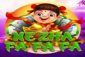 Ne Zha Fa Fa Fa slot preview