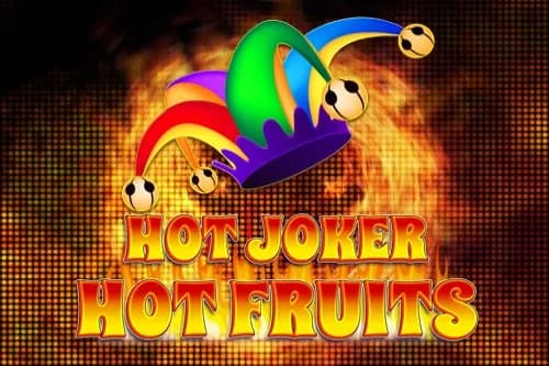 Hot Joker, Hot Fruits slot preview