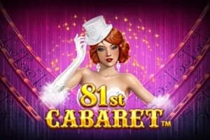 81st Cabaret slot preview