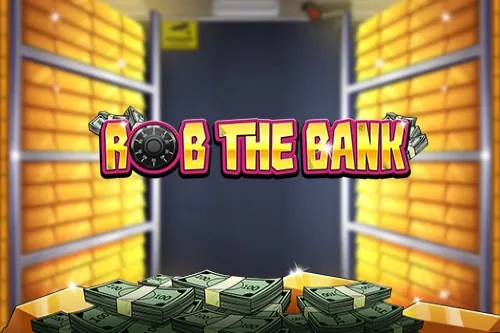 Rob the Bank slot preview