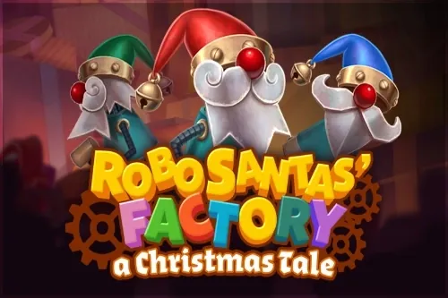 Robo Santas' Factory slot preview