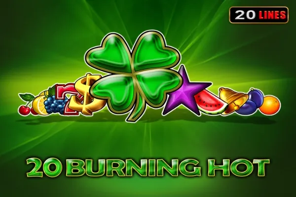 20 Burning Hot slot preview
