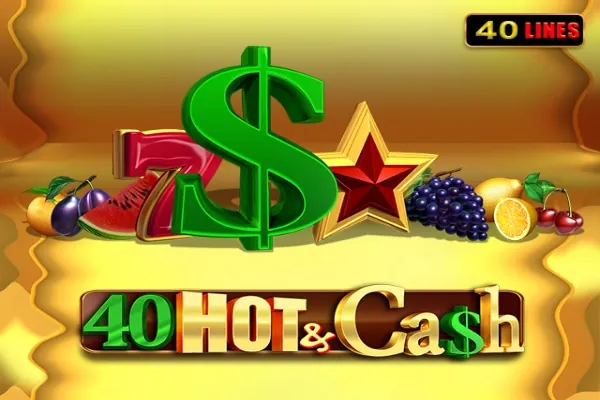 40 Hot & Cash slot preview