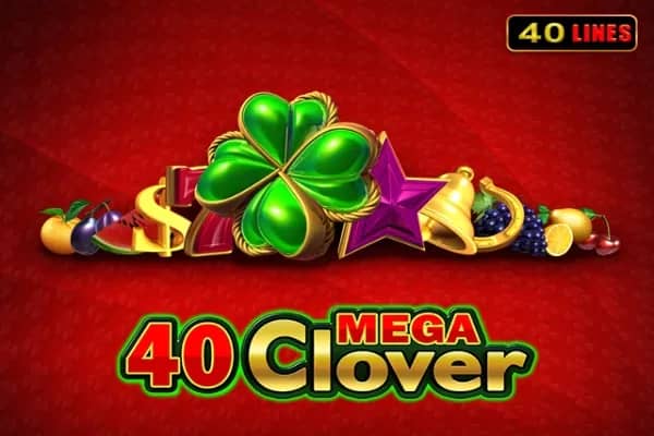 40 Mega Clover slot preview