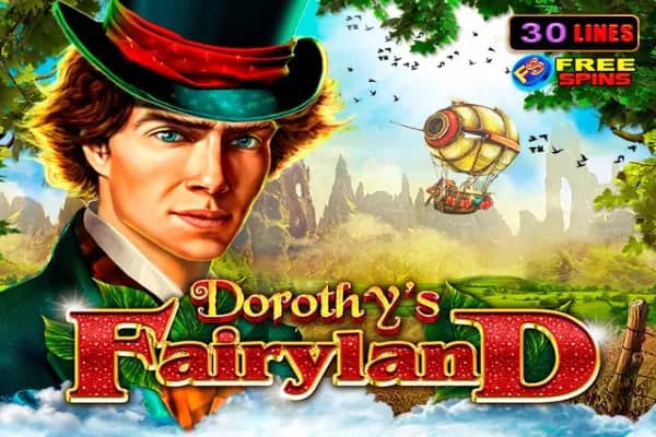 Dorothy's Fairyland slot preview