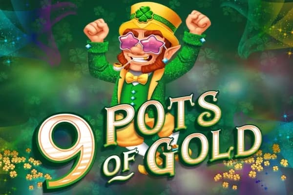 9 Pots of Gold slot preview