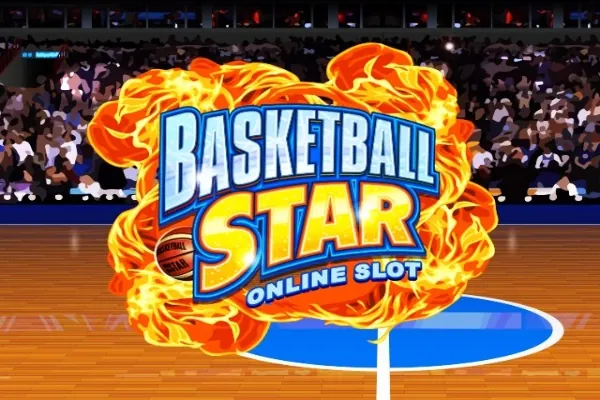 Basketball Star slot preview