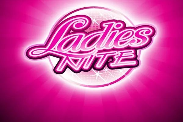 Ladies Nite slot preview