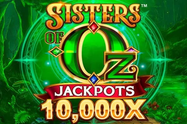 Sisters of Oz Jackpots slot preview