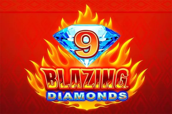 9 Blazing Diamonds slot preview