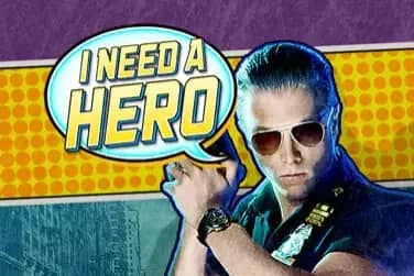 I Need A Hero slot preview
