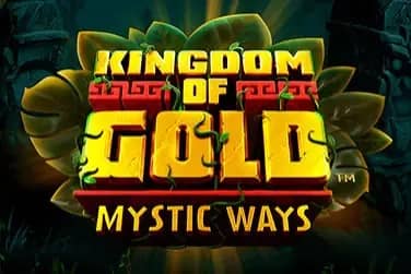 Kingdom Of Gold Mystic Ways slot preview