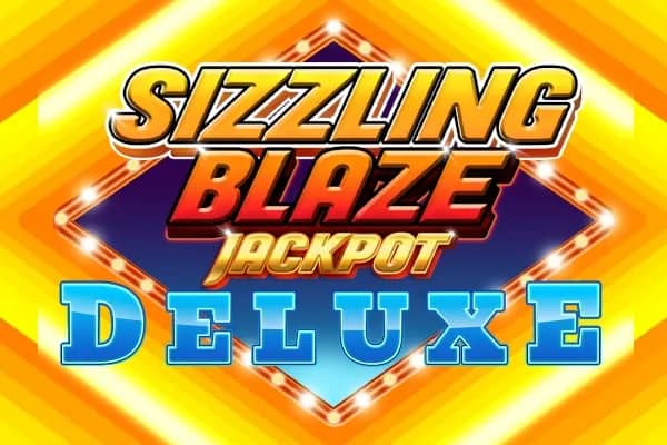 Sizzling Blaze Jackpot Deluxe slot preview