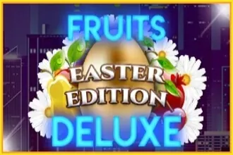 Fruits Deluxe Easter Edition slot preview