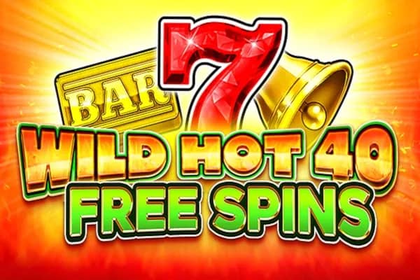 Wild Hot 40 Free Spins slot preview