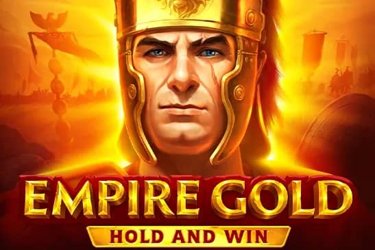 Empire Gold: Hold and Win slot preview