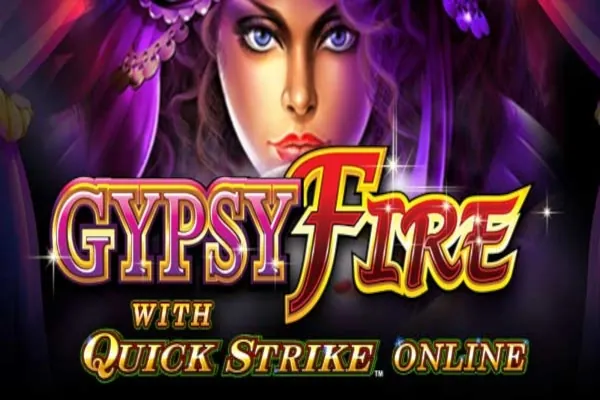 Gypsy Fire with Quick Strike slot preview