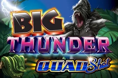 Big Thunder Quad Shot slot preview