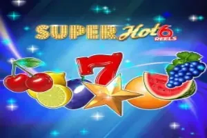 Super Hot 6 Reels slot preview