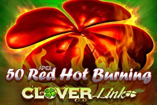 50 Red Hot Burning Clover Link slot preview
