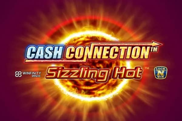 Cash Connection - Sizzling Hot slot preview