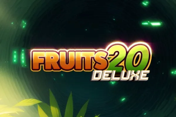 Fruits 20 Deluxe slot preview