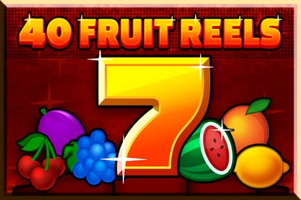 40 Fruit Reels slot preview