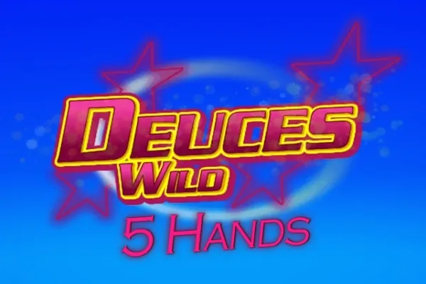 Deuces Wild 5 Hand video poker game preview