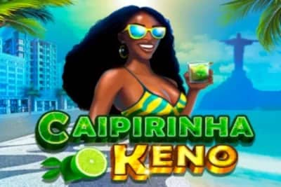 Caipirinha Keno keno game preview