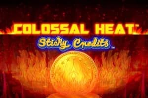 Colossal Heat Sticky Credits slot preview