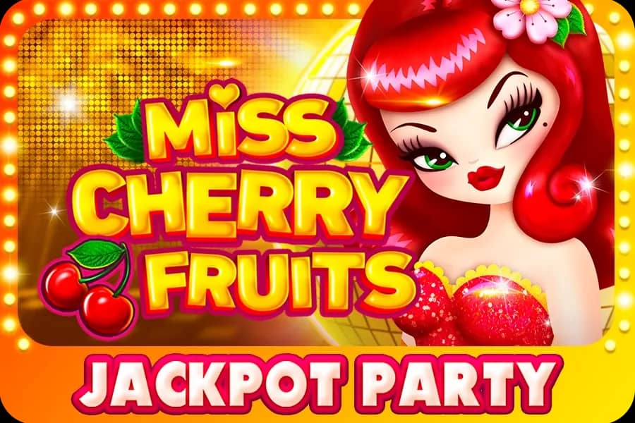 Miss Cherry Fruits Jackpot Party slot preview