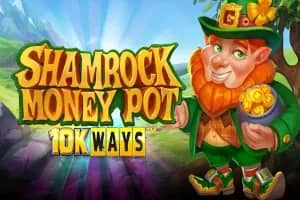 Shamrock Money Pot 10K Ways slot preview