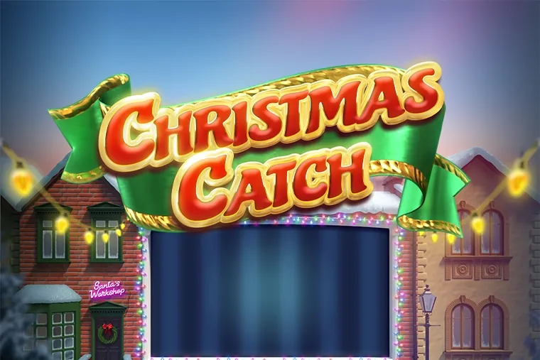 Christmas Catch slot preview