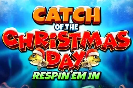 Catch of the Christmas Day Respin 'Em In slot preview