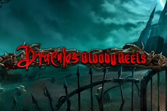 Dracula's Bloody Reels slot preview