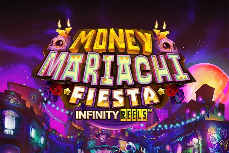 Money Mariachi Fiesta Infinity Reels slot preview