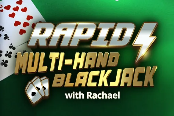 Rapid Multi-Hand Blackjack with Rachael blackjack game preview