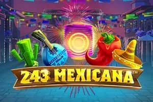 243 Mexicana slot preview