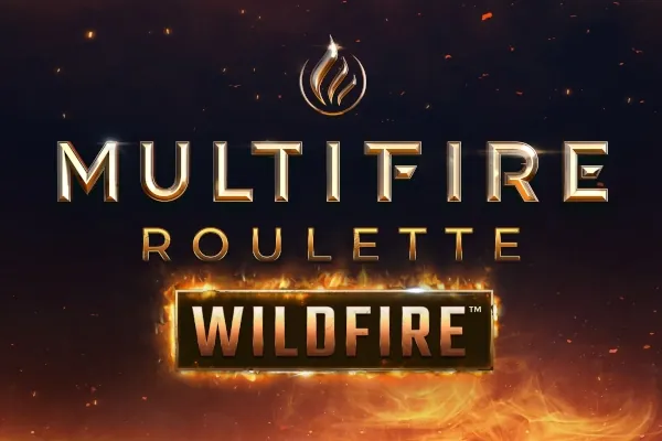 Multifire Roulette Wildfire roulette game preview