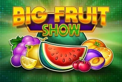 Big Fruit Show slot preview