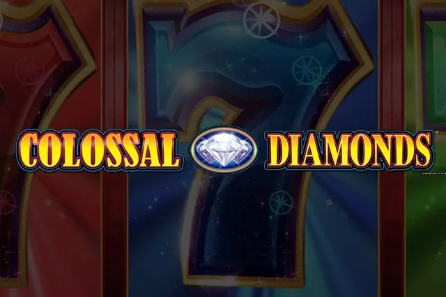 Colossal Diamonds slot preview