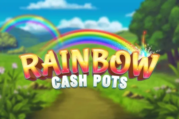 Rainbow Cash Pots slot preview