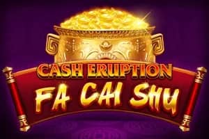 Cash Eruption Fa Cai Shu slot preview