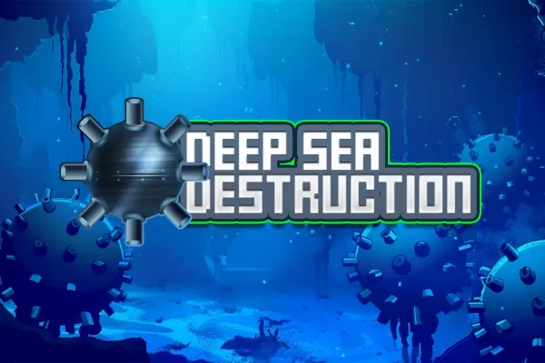 Deep Sea Destruction mines game preview